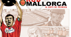 El cómic del RCD Mallorca: 16 años en Primera