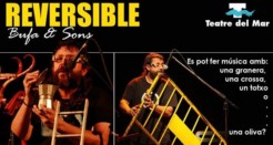Reversible, un concert com no havies sentit mai