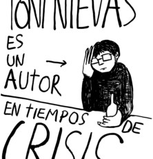 Toni Nievas es un ‘Autor en tiempos de crisis’