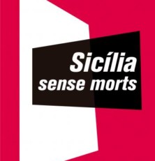 «Sicilia sin muertos»: Mallorca sin caretas