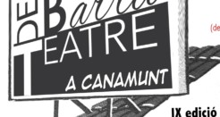 Ens acostem al final: darrer dijous del teatre de barra a Canamunt